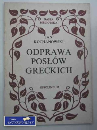 ODPRAWA POSŁÓW GRECKICH