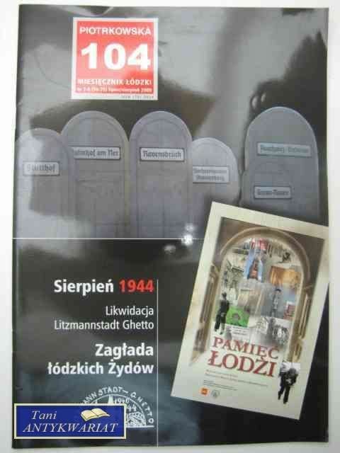 PIOTRKOWSKA 104 MIESIĘCZNIK ŁÓDZKI NR 7-8 2009