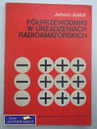 PÓŁPRZEWODNIKI W URZĄDZENIACH RADIOAMATORSKICH