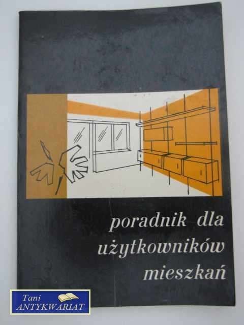 PORADNIK DLA UŻYTKOWNIKÓW MIESZKAŃ