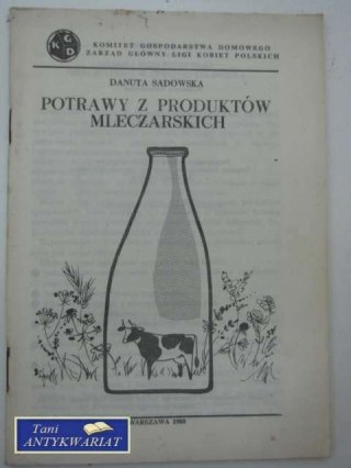 POTRAWY Z PRODUKTÓW MLECZARSKICH