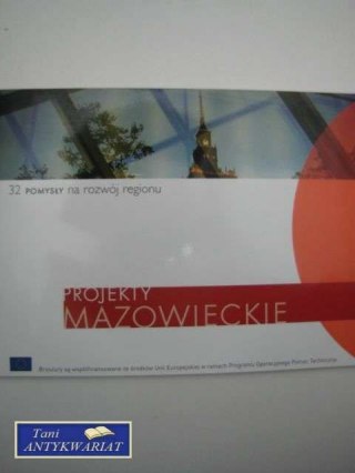PROJEKTY MAZOWIECKIE