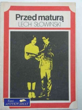 PRZED MATURĄ