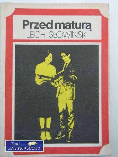 PRZED MATURĄ