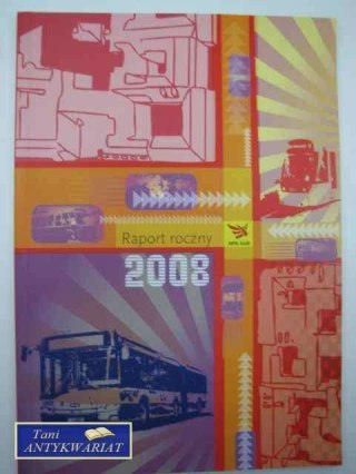 RAPORT ROCZNY 2008