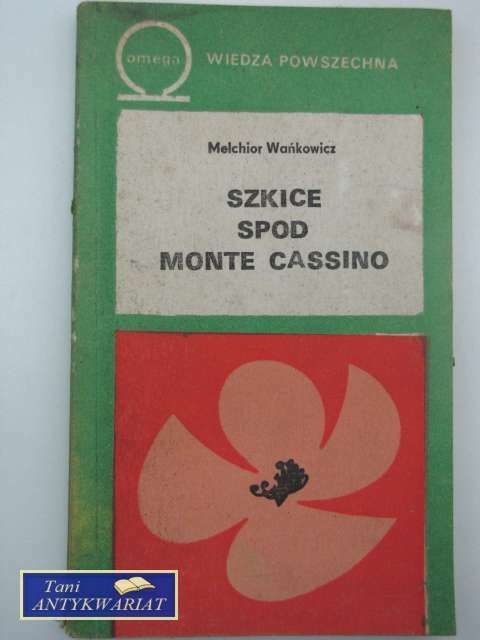 SZKICE SPOD MONTE CASSINO SZKICE SPOD MONTE CASSINO