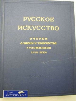 SZTUKA ROSYJSKA ESEJE O TWÓRCZOŚCI I ZYCIU ART