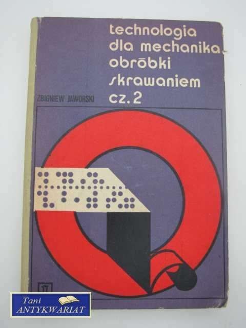 TECHNOLOGIA DLA MECHANIKA ... 2