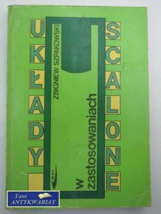 UKŁADY SCALONE W ZASTOSOWANIACH