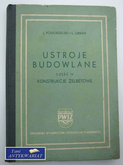 USTROJE BUDOWLANE CZ IV KONSTRUKCJE ŻELBETOWE