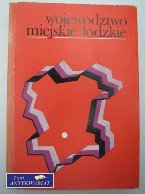 WOJEWÓDZTWO MIEJSKIE ŁÓDZKIE
