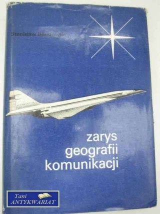ZARYS GEOGRAFII KOMUNIKACJI