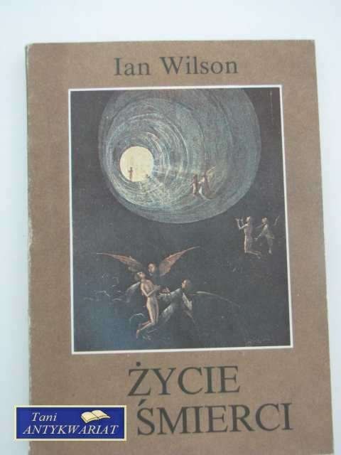 ŻYCIE PO ŚMIERCI