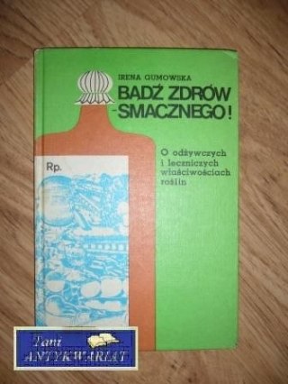 BĄDŹ ZDRÓW SMACZNEGO