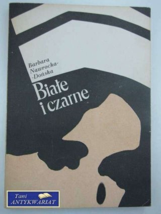 BIAŁE I CZARNE