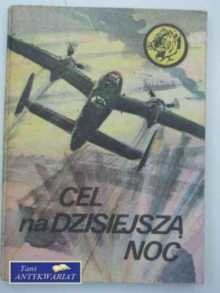 CEL NA DZISIEJSZĄ NOC