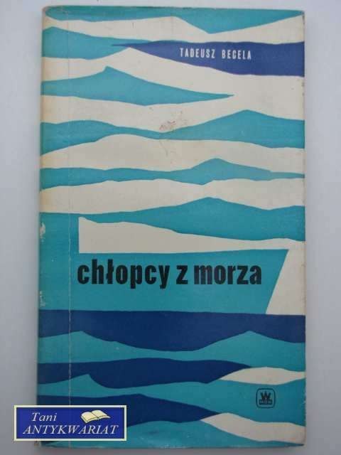 CHŁOPCY Z MORZA