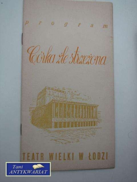 CÓRKA ŹLE STRZEŻONA