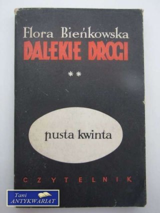 DALEKIE DROGI II