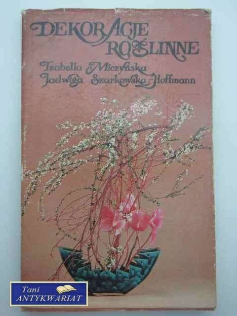 DEKORACJE ROŚLINNE DEKORACJE ROŚLINNE