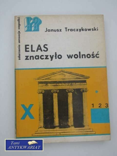 ELAS ZNACZYŁO WOLNOŚĆ