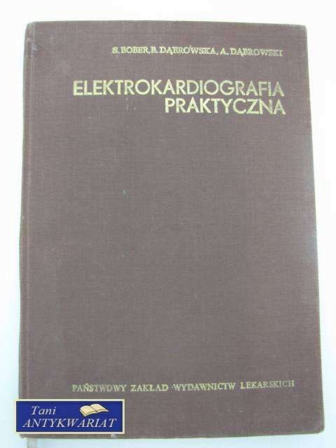 ELEKTROKARDIOLOGIA PRAKTYCZNA