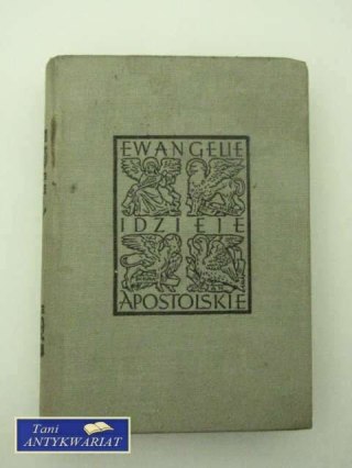 Ewangelie i dzieje Apostolskie