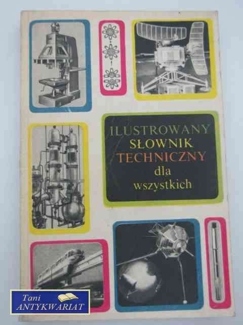 ILUSTROWANY SŁOWNIK TECHNICZNY