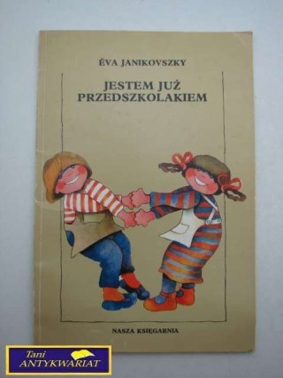 JESTEM JUŻ PRZEDSZKOLAKIEM