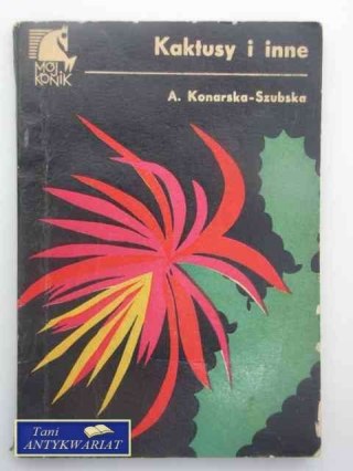 KAKTUSY I INNE