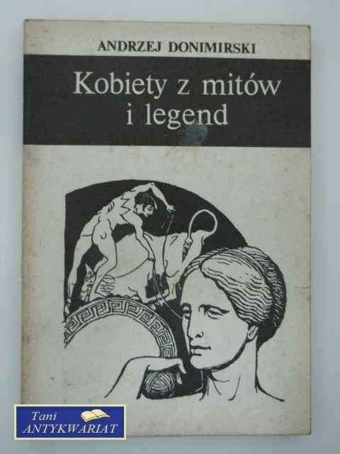 KOBIETY Z MITÓW I LEGEND