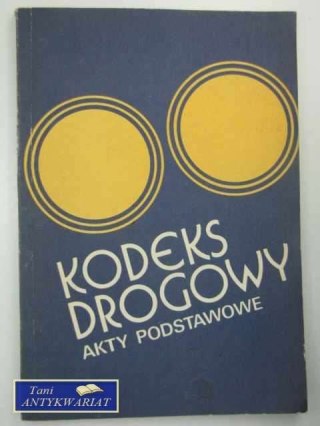 KODEKS DROGOWY AKTY PODSTAWOWE
