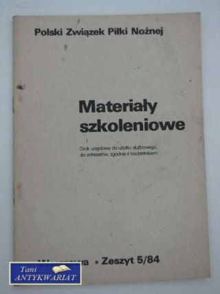 MATERIAŁY SZKOLENIOWE zeszyt 5/84