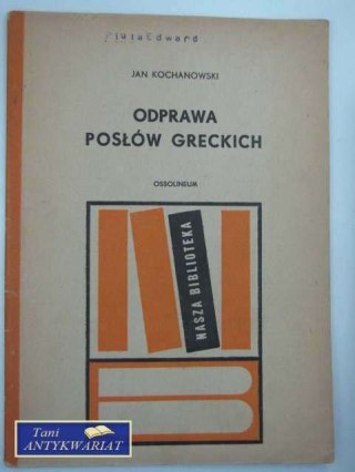 ODPRAWA POSŁÓW GRECKICH