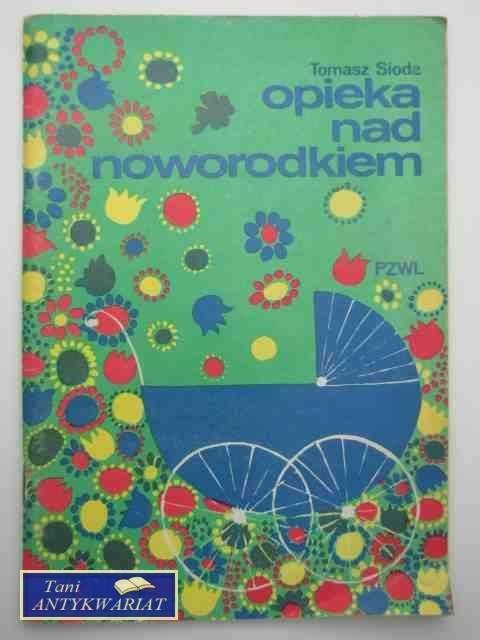 OPIEKA NAD NOWORODKIEM