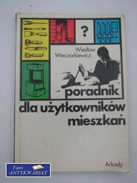 PORADNIK DLA UŻYTKOWNIKÓW MIESZKAŃ