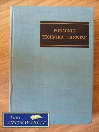 PORADNIK TECHNIKA TELEWIZJI