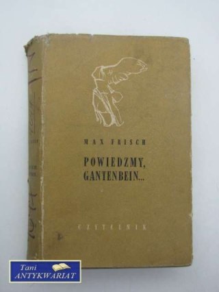 POWIEDZMY GANTENBEIN...