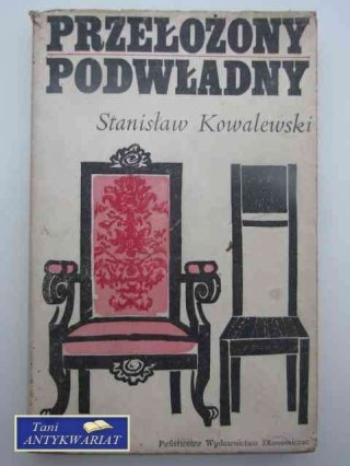 PRZEŁOŻONY - PODWŁADNY