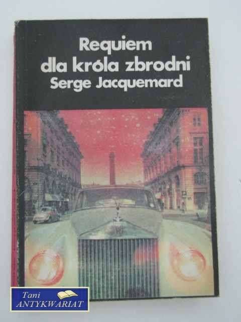 REQUIEM DLA KRÓLA ZBRODNI