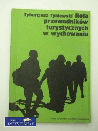 Rola przewodników turystycznych w wych