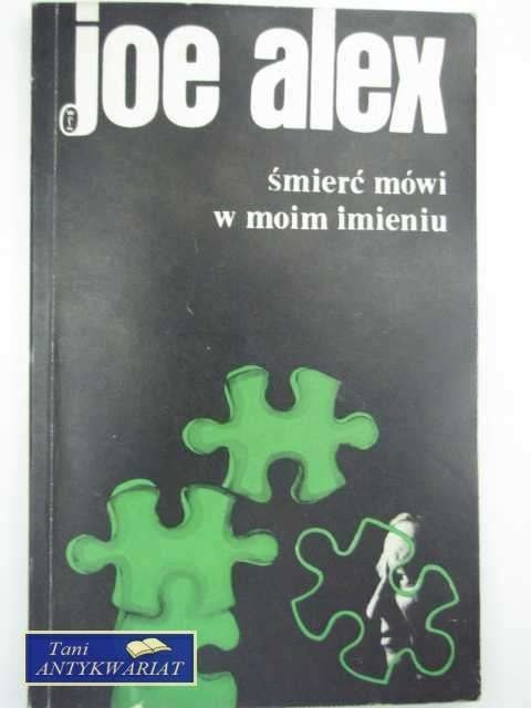 ŚMIERĆ MÓWI W MOIM IMIENIU