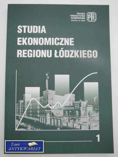 STUDIA EKONOMICZNE REGIONU ŁÓDZKIEGO