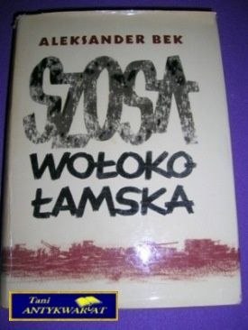 SZOSA WOŁOKOŁAMSKA - Aleksander Bek