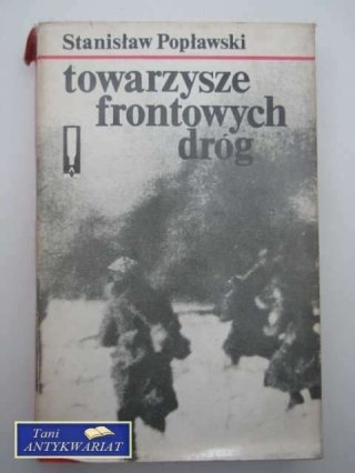 TOWARZYSZE FRONTOWYCH DRÓG