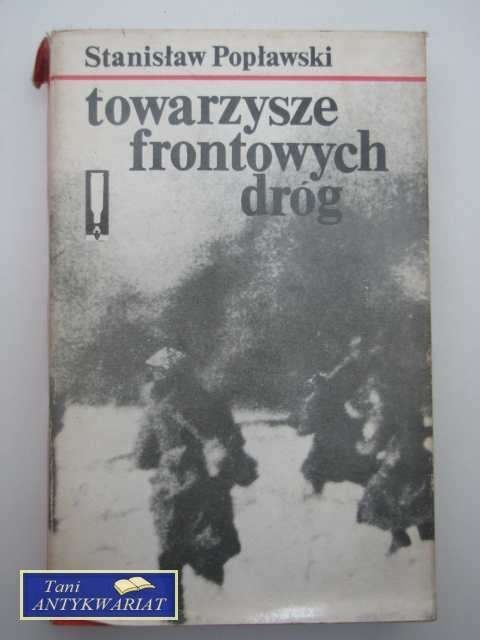 TOWARZYSZE FRONTOWYCH DRÓG