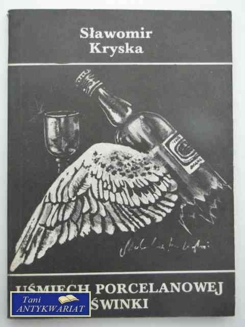 UŚMIECH PORCELANOWEJ ŚWINKI