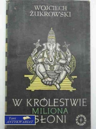W Królewstwie Miliona Słoni