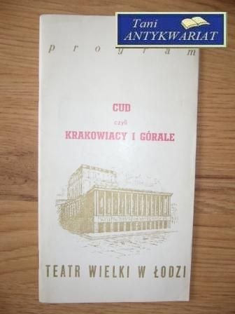 WŁ PROGRAM CUD CZYLI KRAKOWIACY I GÓRALE