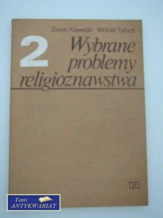 WYBRANE PROBLEMY RELIGIOZNAWSTWA 2
